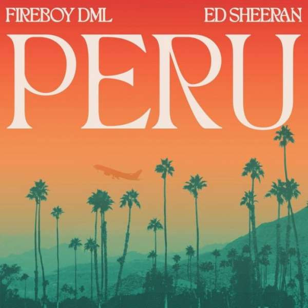 Peru (Remix)(feat. Ed Sheeran)