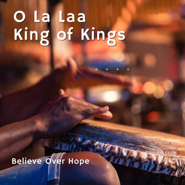 O La Laa - King of Kings (Instrumental)